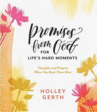portada Promises From god for Life's Hard Moments: Thoughts and Prayers When you Need Them Most (en Inglés)