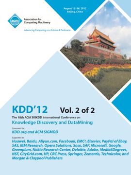 portada kdd12: the 18th acm sigkdd international conference on knowledge discovery and datamining v2