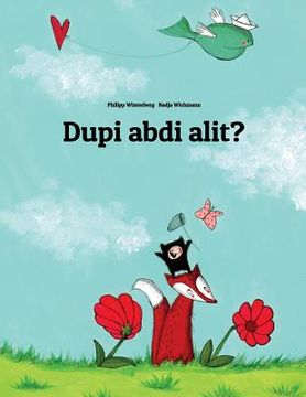 portada Dupi abdi alit?: Children's Picture Book (Sundanese Edition)