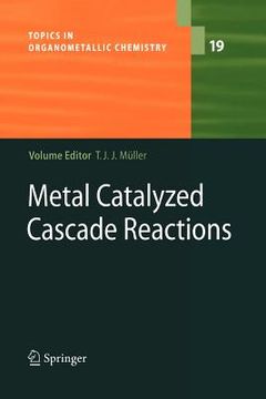 portada metal catalyzed cascade reactions (en Inglés)