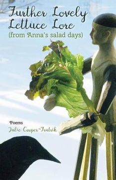 portada Further Lovely Lettuce Lore: (from Anna's salad days) (in English)