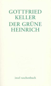 portada Der Grüne Heinrich: Erste Fassung. Insel-Taschenbuch; 2944 (in German)