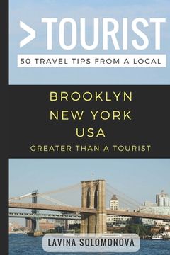 portada Greater Than a Tourist- Brooklyn New York USA: 50 Travel Tips from a Local (en Inglés)