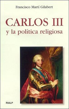 portada Carlos iii y la Política Religiosa