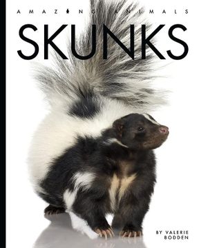 portada Skunks (Amazing Animals) (en Inglés)