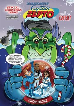 portada The Galactic Quests of Captain Zepto: Special Christmas Issue: The Christmas Cane Caper (in English)
