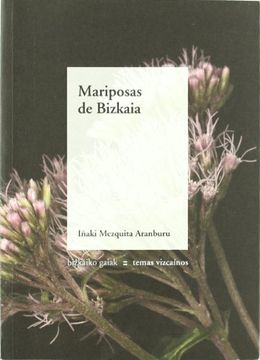 portada mariposas de bizkaia. (temas vizcainos, 404-405) (in Spanish)