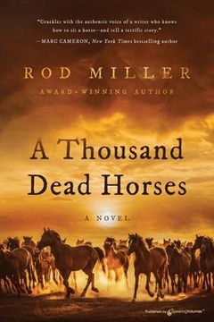 portada A Thousand Dead Horses (en Inglés)