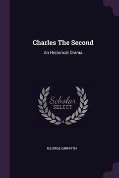 portada Charles The Second: An Historical Drama