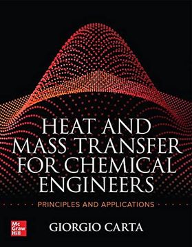 portada Heat and Mass Transfer for Chemical Engineers: Principles and Applications (in English)