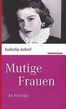 portada Mutige Frauen: 60 Porträts (en Alemán)