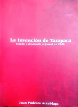 portada La Invenci? N de Tarapac? (in Spanish)