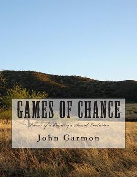 portada Games of Chance: Poems of a Country's Social Evolution