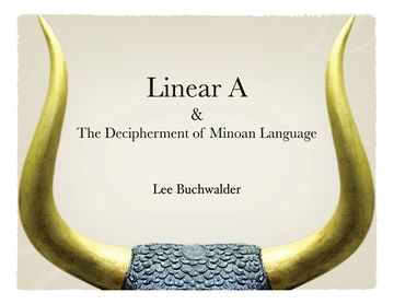 portada Linear A & The Decipherment of Minoan Language (en Inglés)