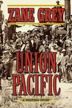 portada Union Pacific: A Western Story