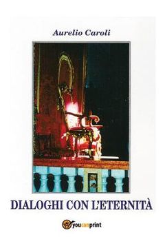 portada Dialoghi con l'eternità (en Italiano)