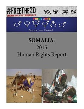 portada Somalia: 2015 Human Rights Report (en Inglés)