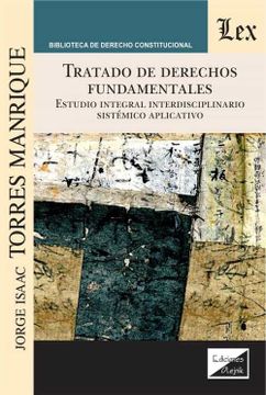 portada Tratado de derechos fundamentales. Estudio integral interdisciplinario sistémico aplicativo (in Spanish)