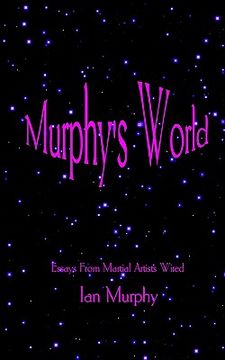 portada murphy's world: essays from martial artists wired