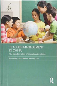 portada Teacher Management in China: The Transformation of Educational Systems (en Inglés)