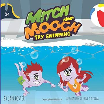 portada Mitch and Mooch try Swimming: A Story About First Swimming Lessons for Children (en Inglés)