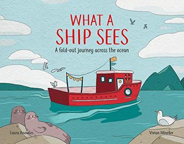portada What a Ship Sees: A Fold-Out Journey Across the Ocean (en Inglés)