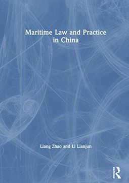 portada Maritime law and Practice in China (Maritime and Transport law Library) (en Inglés)