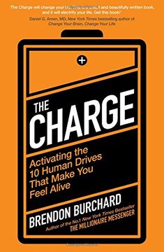 portada The Charge: Activating the 10 Human Drives That Make You Feel Alive