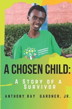 portada A Chosen Child: A Story of A Survivor (en Inglés)