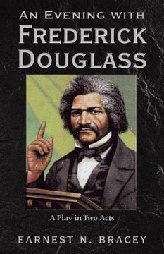 portada An Evening with Frederick Douglass: A Play in Two Acts (en Inglés)