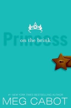 The Princess Diaries, Volume VIII: Princess on the Brink (en Inglés)