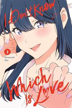 portada I Don't Know Which is Love, Vol. 2 (i Don't Know Which is Love, 2) (in English)