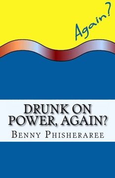 portada Drunk On Power, Again?: It's Only Common Sense (Volume 2)