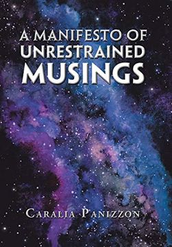 portada A Manifesto of Unrestrained Musings (en Inglés)