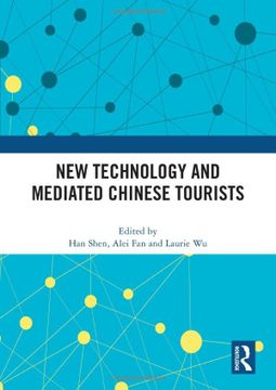 portada New Technology and Mediated Chinese Tourists (en Inglés)