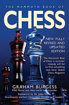 portada The Mammoth Book of Chess: With Internet Chess [Paperback] [Jan 01, 2009] Graham Burgess (Mammoth Books) 