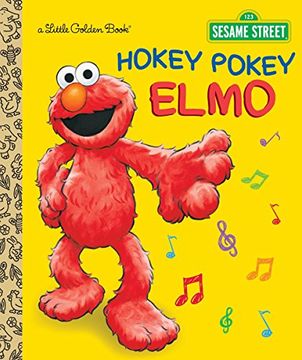 Libro Hokey Pokey Elmo (Sesame Street) (Little Golden Book) (libro en  Inglés), Abigail Tabby, ISBN 9781101937259. Comprar en Buscalibre