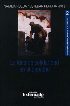 portada La Idea de Solidaridad en el Derecho (in Spanish)