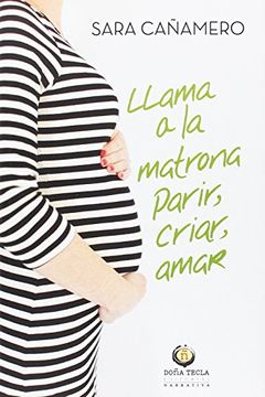 portada LLAMA A LA MATRONA (in Spanish)