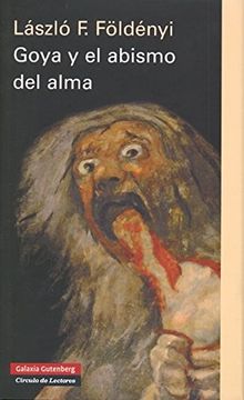 portada Goya y el Abismo del Alma (in Spanish)