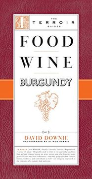 portada Food Wine Burgundy (The Terroir Guides) (en Inglés)