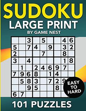 portada Sudoku Large Print 101 Puzzles Easy to Hard: One Puzzle per Page - Easy, Medium, and Hard Large Print Puzzle Book for Adults (Puzzles & Games for Adults) (en Inglés)