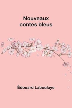 portada Nouveaux contes bleus (en Francés)