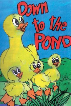 Down to the Pond (en Inglés)