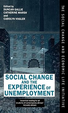 portada Social Change and the Experience of Unemployment (en Inglés)