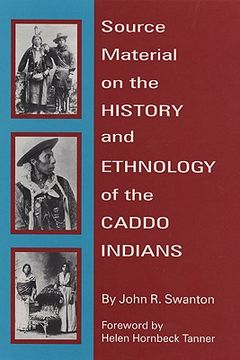 portada source material on the history and ethnology of the caddo indians (en Inglés)