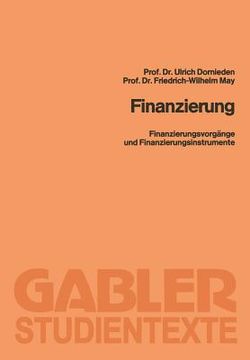 portada Finanzierung: Finanzierungsvorgänge Und Finanzierungsinstrumente (in German)