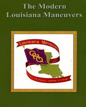 portada The Modern Louisiana Maneuvers (en Inglés)