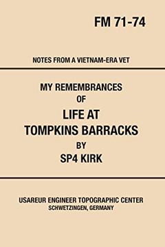portada My Remembrances of Life at Tompkins Barracks (en Inglés)