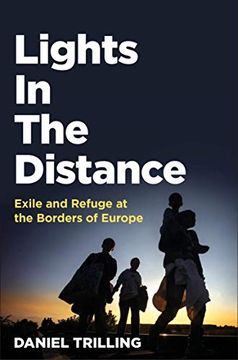 portada Lights in the Distance: Exile and Refuge at the Borders of Europe (en Inglés)